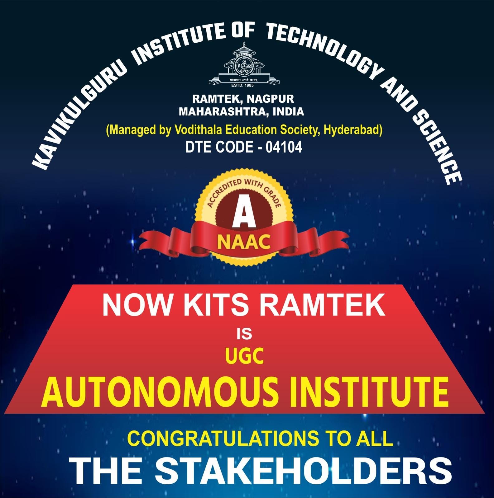 KITS Ramtek conferred with prestigious AUTONOMOUS status by UGC, New Delhi from the Academic year 2024-25 and onwards.